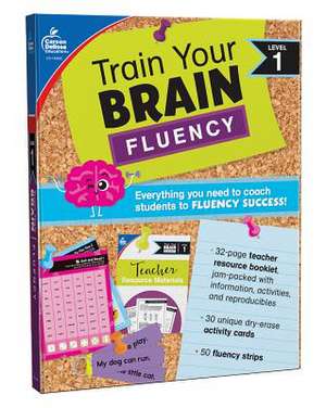 Train Your Brain: Fluency Level 1 de Jennifer B. Stith