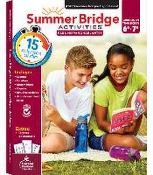 Summer Bridge Activities Spanish 6-7, Grades 6 - 7 de Summer Bridge Activities