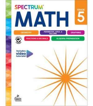 Spectrum Math Workbook, Grade 5 de Spectrum