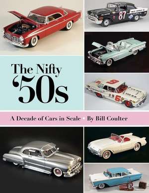 The Nifty '50s de Bill Coulter