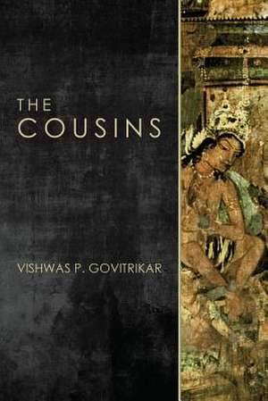 The Cousins de Vishwas P. Govitrikar