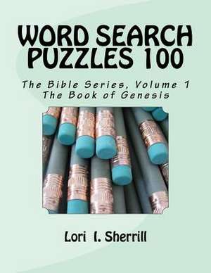 Bible Series Volume 1 de Sherrill, Lori I.