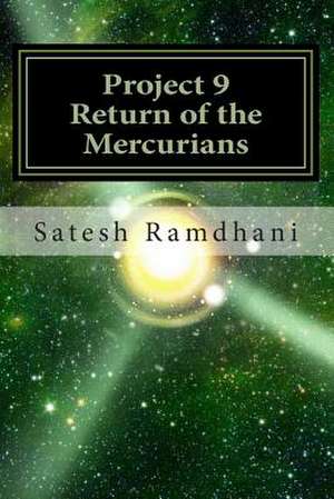 Return of the Mercurians de Satesh Ramdhani