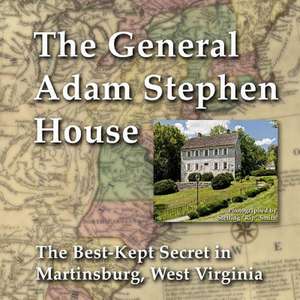 General Adam Stephen House de Sterling Rip Smith