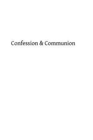 Confession & Communion de Father Thurston Sj