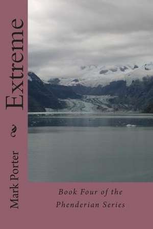 Extreme de Porter, Mark L.