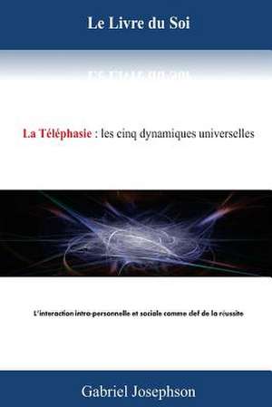 Le Livre Du Soi de Gabriel Theo Josephson