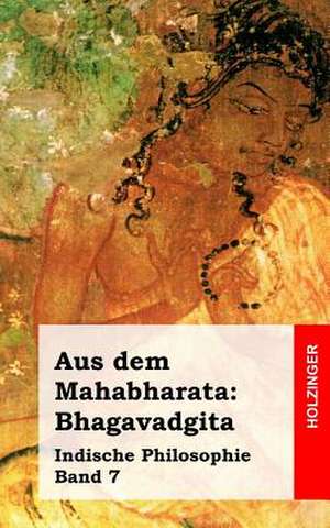 Aus Dem Mahabharata de Anonym