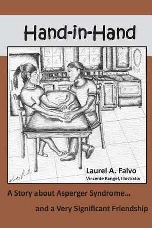 Hand in Hand de Laurel A. Falvo