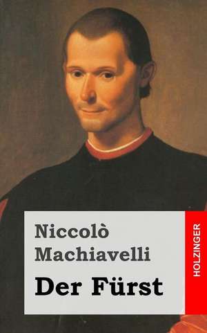 Der Furst de Niccolo Machiavelli