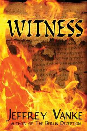 Witness de Jeffrey Vanke