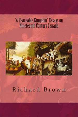 'A Peaceable Kingdom' de Richard Brown