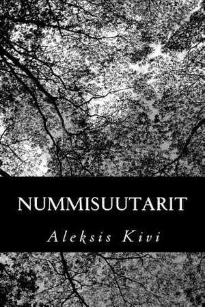 Nummisuutarit de Aleksis Kivi