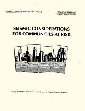 Seismic Considerations for Communities at Risk (Fema 83) de Federal Emergency Management Agency