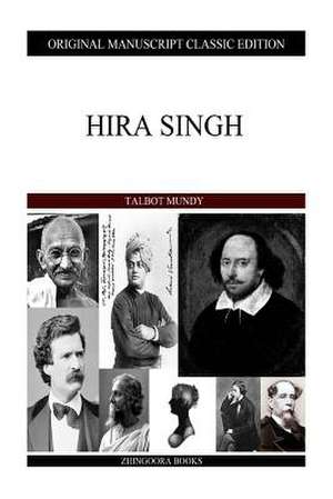 Hira Singh de Talbot Mundy