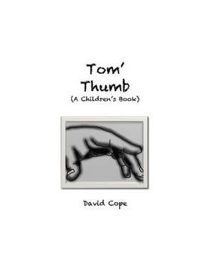 Tom's Thumb de David Cope