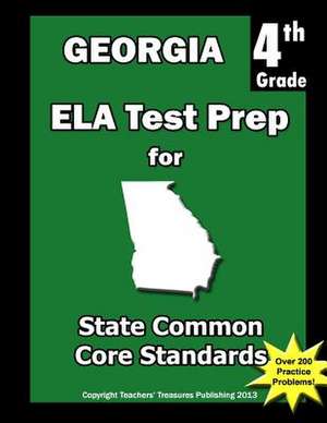 Georgia 4th Grade Ela Test Prep de Teachers' Treasures