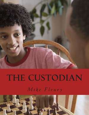 The Custodian de Mike S. Fleury