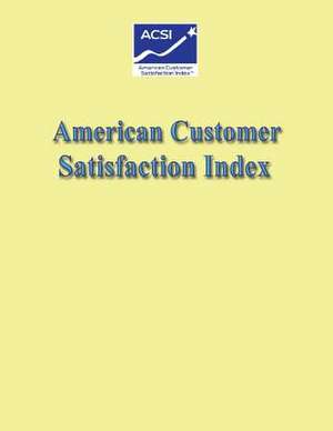 American Customer Satisfaction Index de U. S. Department of the Interior