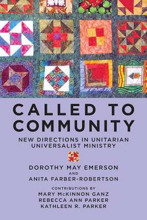 Called to Community de Dorothy May Emerson