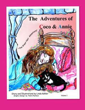 The Adventures of Coco & Annie de Linda a. Kohler