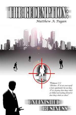 The Redemption de Matthew a. Pagan