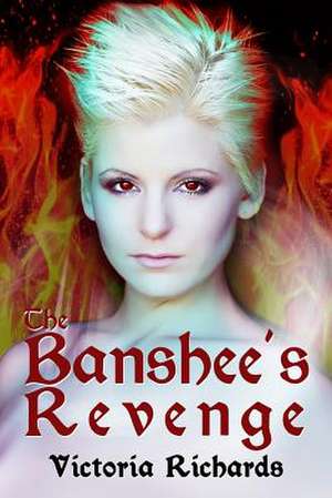 The Banshee's Revenge de Victoria Richards