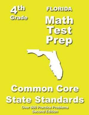 Florida 4th Grade Math Test Prep de Teachers' Treasures