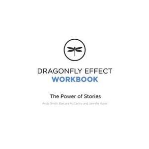 Dragonfly Effect Workbook de Andrew Smith