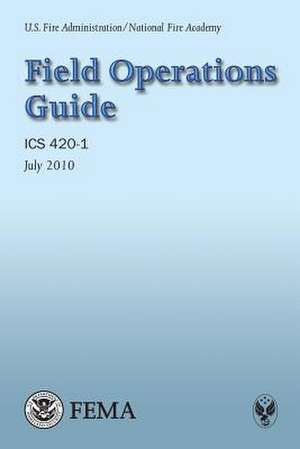 Field Operations Guide de Federal Emergency