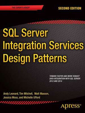 SQL Server Integration Services Design Patterns de Tim Mitchell