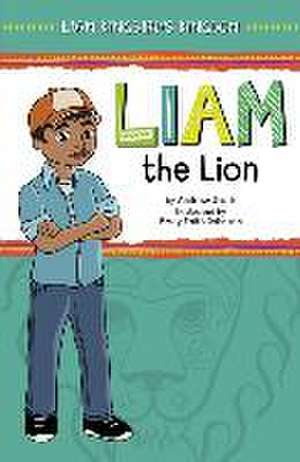 Liam the Lion de Andrew Stark