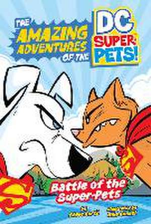 Battle of the Super-Pets de Steve Korté