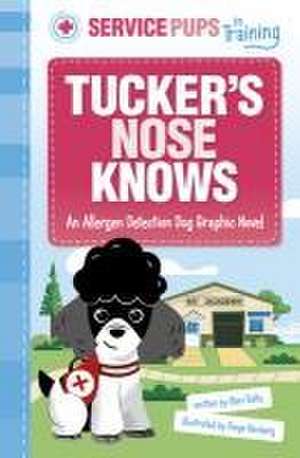 Tucker's Nose Knows de Mari Bolte