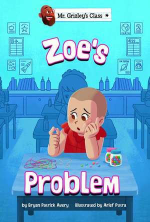 Zoe's Problem de Bryan Patrick Avery