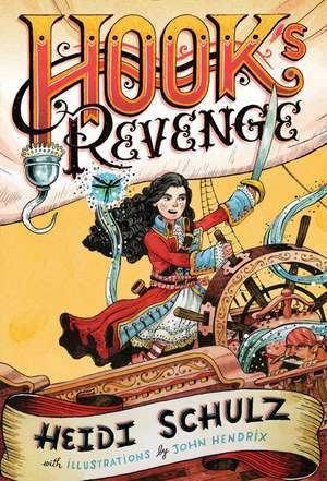 Hook's Revenge, Book 1 de Heidi Schulz