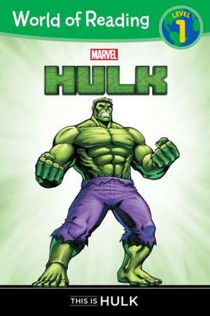 World of Reading: Hulk This is Hulk de Chris Wyatt