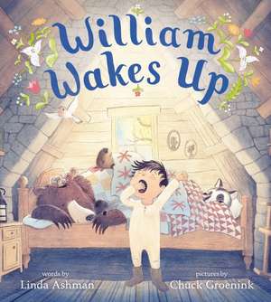 William Wakes Up de Linda Ashman