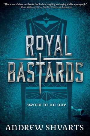 Royal Bastards de Andrew Shvarts