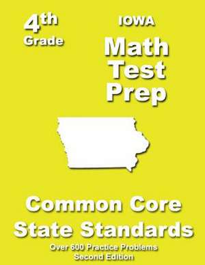 Iowa 4th Grade Math Test Prep de Teachers' Treasures