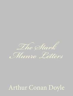 The Stark Munro Letters de Arthur Conan Doyle