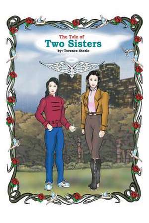 The Tale of Two Sisters de Terence Steele