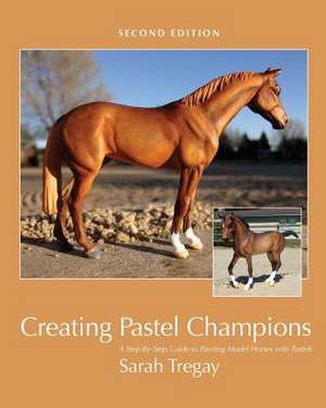 Creating Pastel Champions de Sarah Tregay