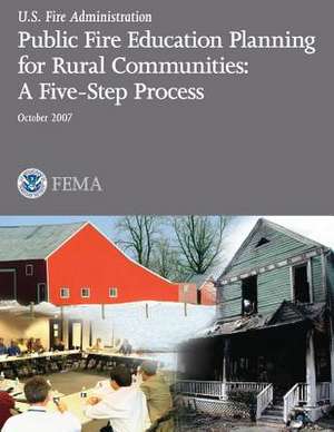 Public Fire Education Planning for Rural Communities de Federal Emergency Management Agency