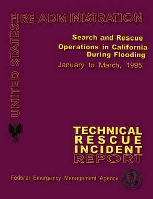 Search and Rescue Operations in California During Flooding de Federal Emergency Management Agency