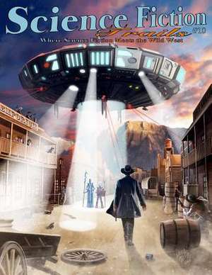 Science Fiction Trails 10 de David B. Riley