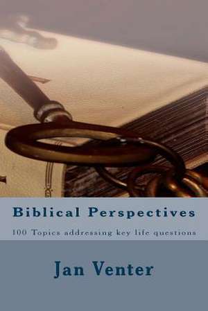 Biblical Perspectives de Jan A. Venter