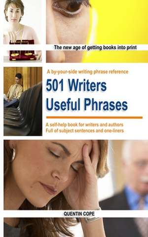 501 Writers Useful Phrases de Quentin Cope