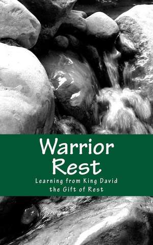 Warrior Rest (2nd Edition) de John Mabus