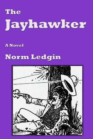 The Jayhawker de Norm Ledgin